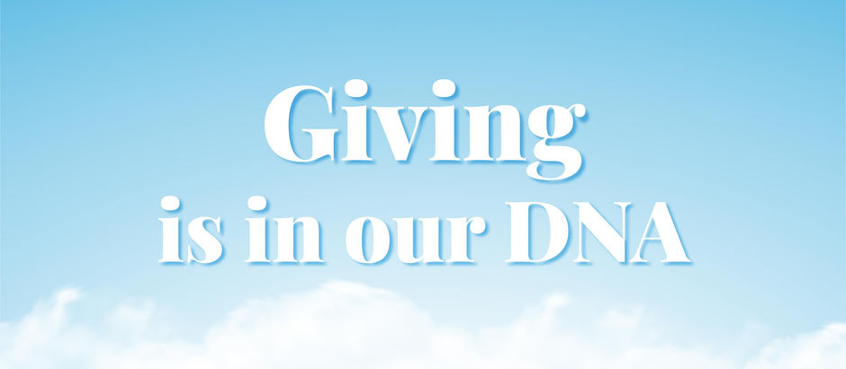 Giving is in our DNA