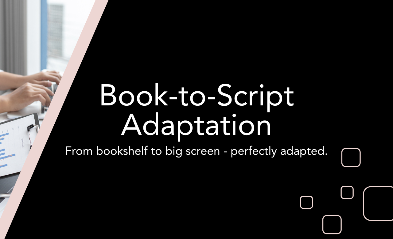 Adapt Your Novel to Script