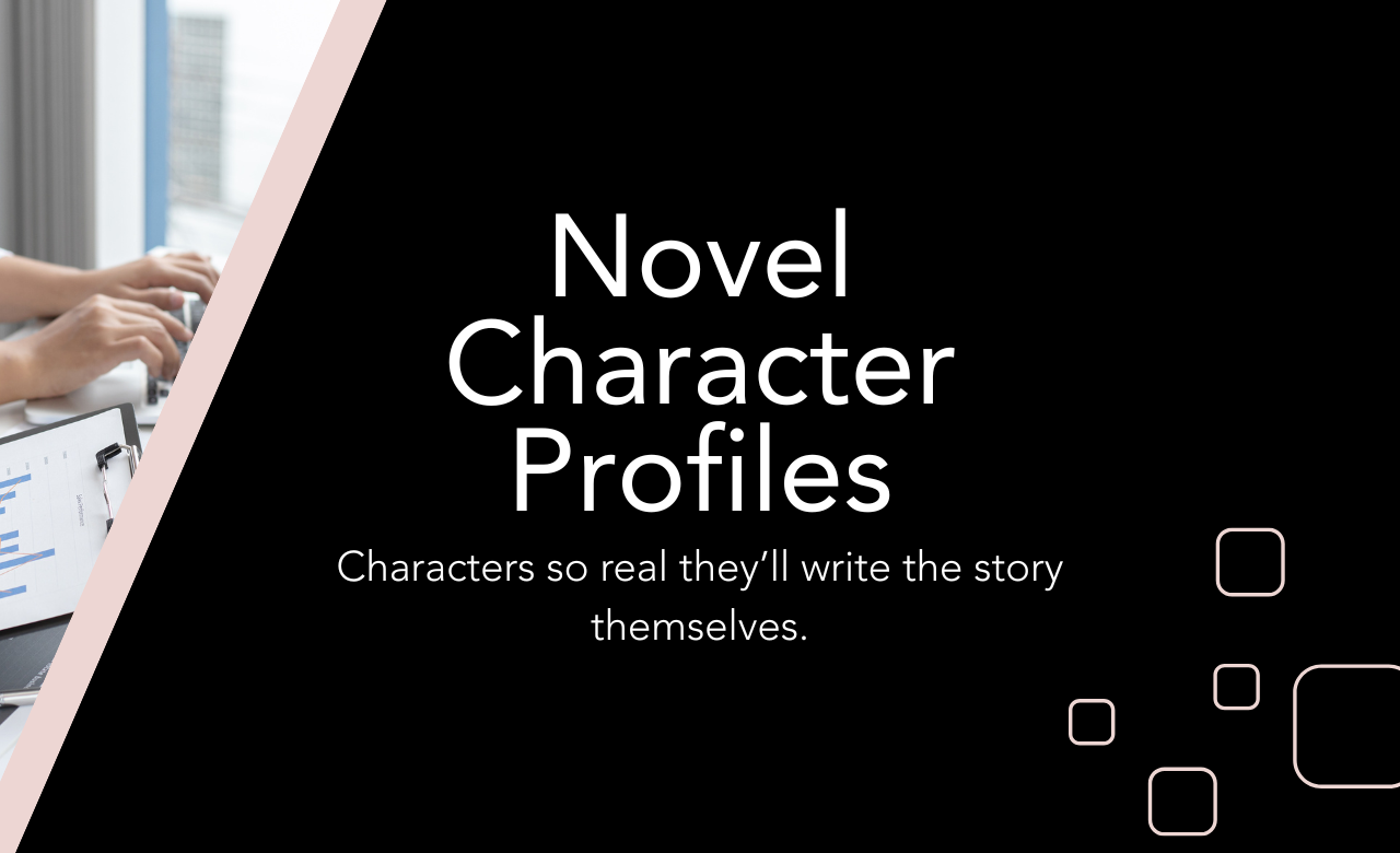 Write Your Novel Character Profiles