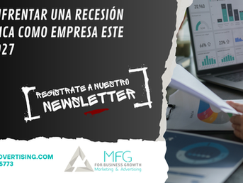 Cómo enfrentar una recesión económica como empresa este 2025-2027