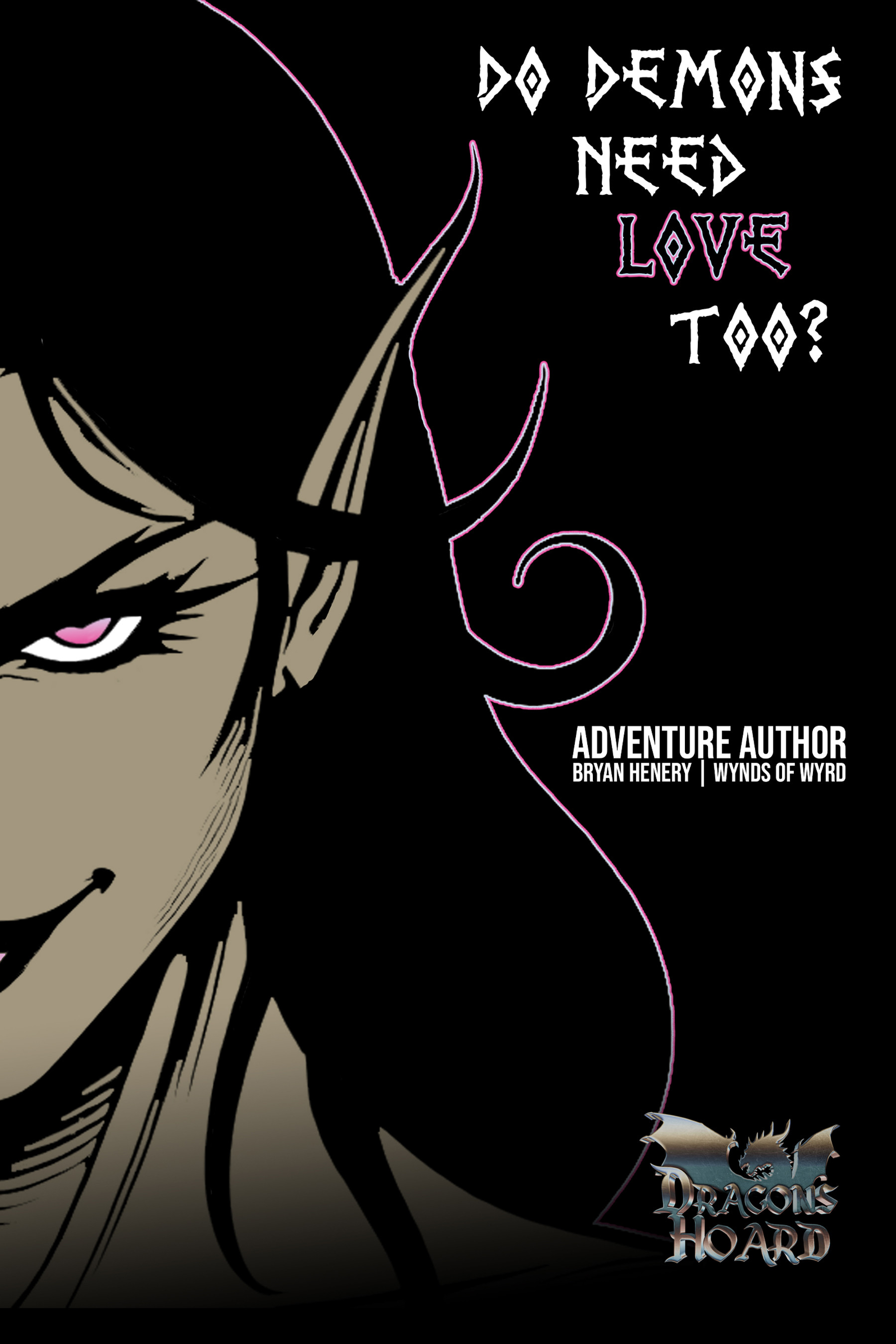Demons Need Love Too