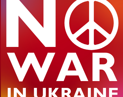 Peace for the Ukrainian People Now! No to Foreign Occupation & NATO Intervention!