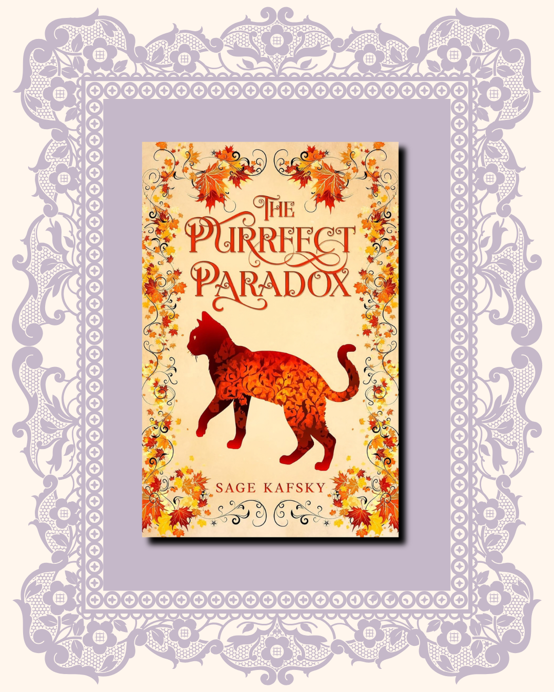 The Purrfect Paradox by Sage Kafsky
