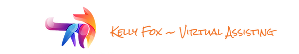 Kelly Fox ~ Virtual Assisting.png