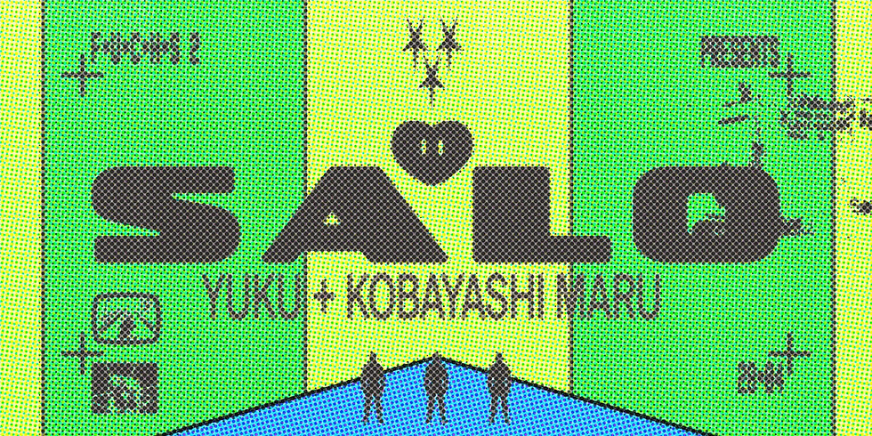 SALO: YUKU + Kobayashi Maru