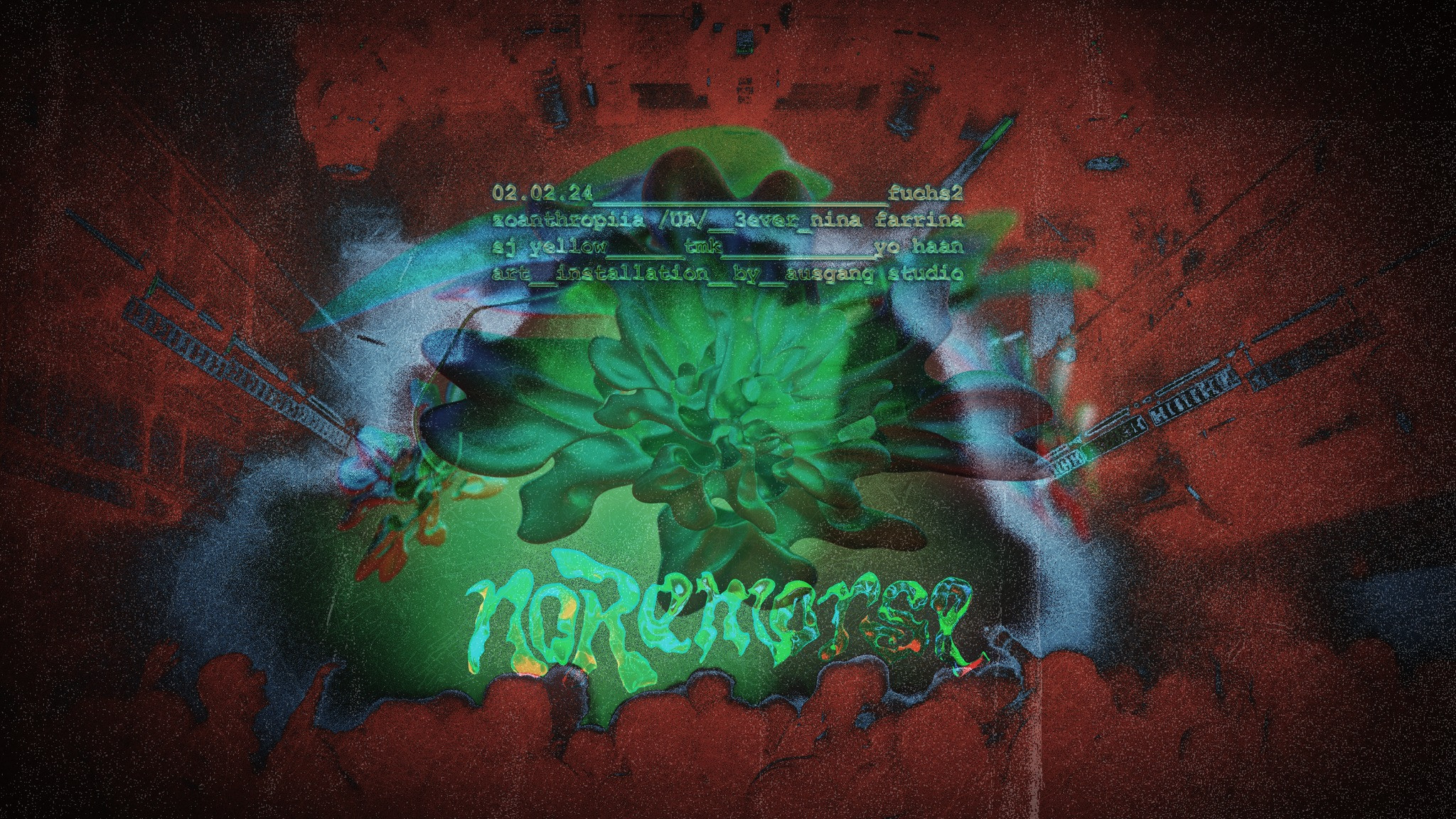 Nina Rave noRemorse RAVE // AUSGANG studio, ZOANTHROPIIA, 3ever, nina farrina, sj ...