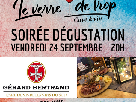 LES SOIRÉES DÉGUSTATION SONT DE RETOUR !!!