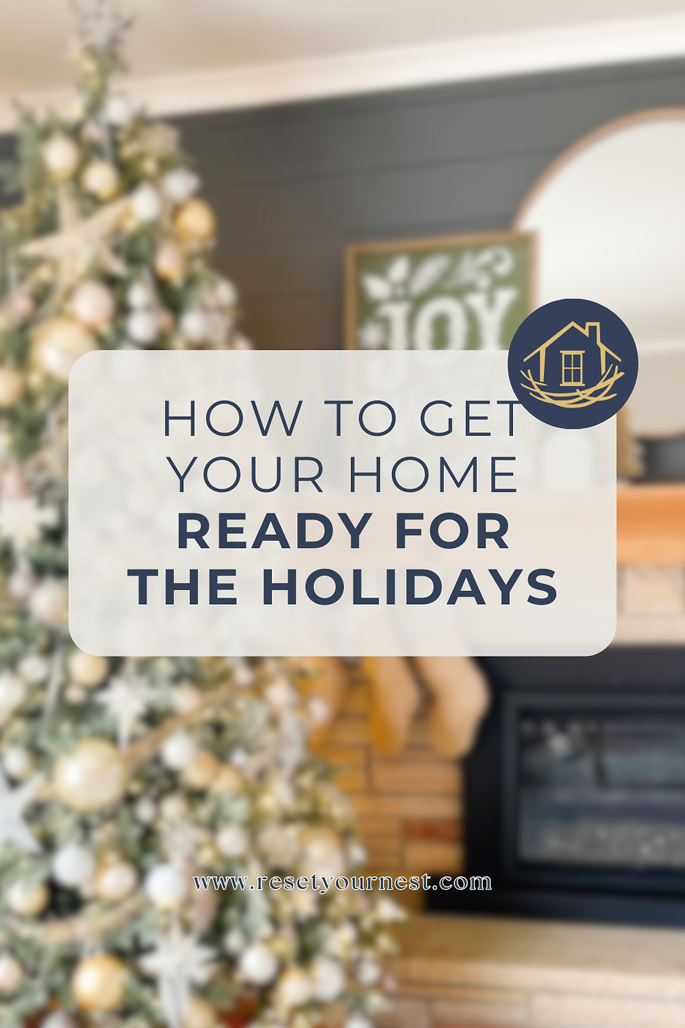 How to Get Your Home Ready for the Holidays