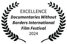 - Documentaries Without Borders International Film Festival - 2024 EXCELLENCE (2).png