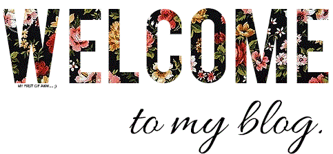 WELCOME TO MY BLOG -#3.gif