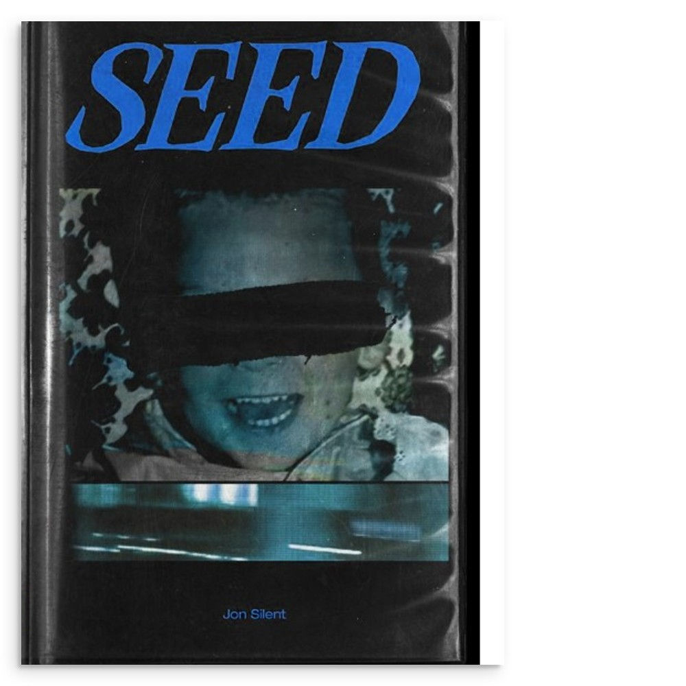 Seed - Deluxe Hardcover Edition - Jon Silent
