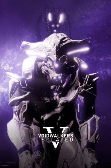 Voidwalkers: Isolated
