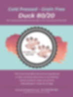 Cold Pressed 80/20 Duck Dog Food ingredients label — Growing Paws