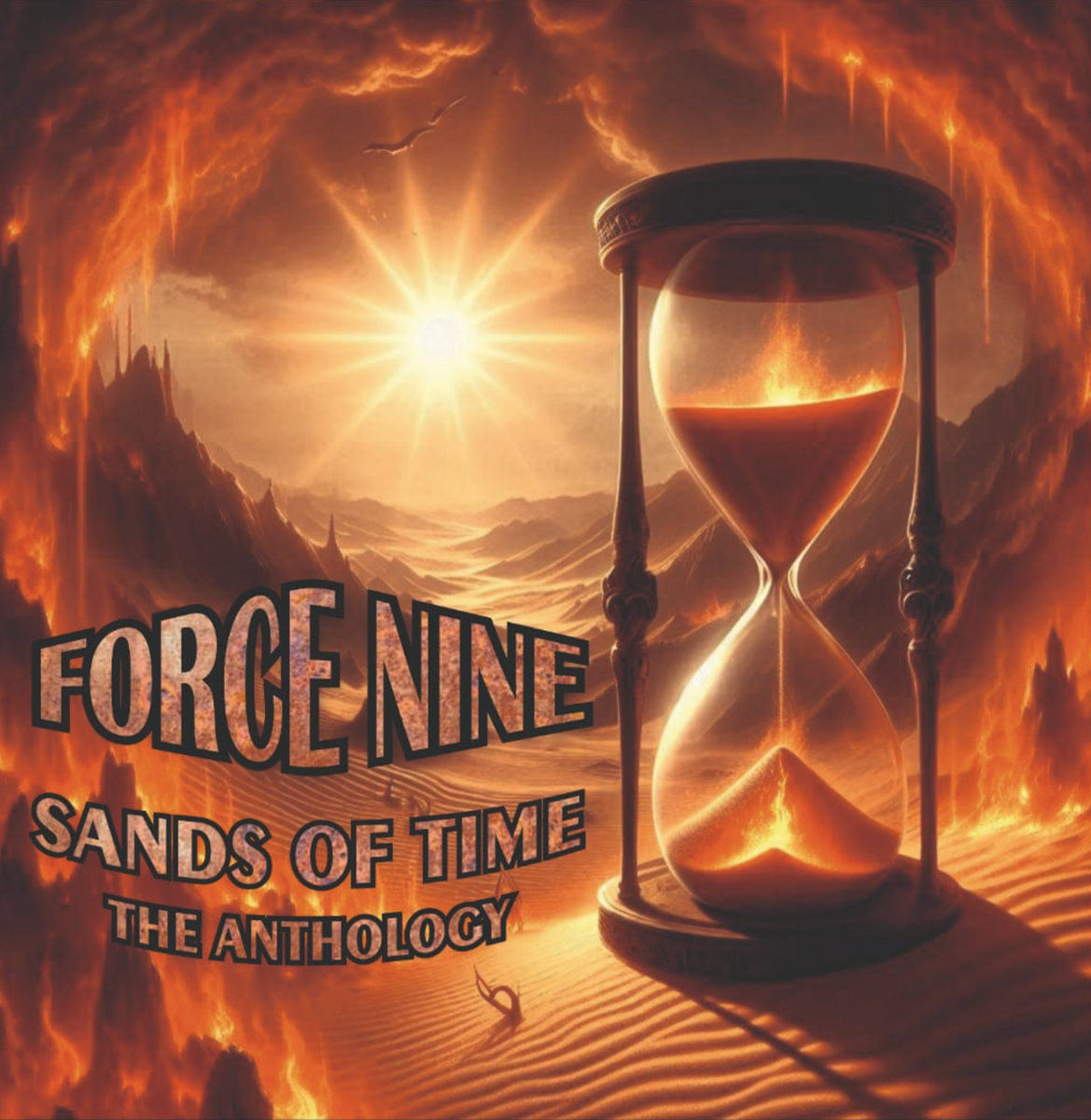 Force Nine - Sands Of Time-The Anthology (CD) (2025) (Dyamond Roxx Records)