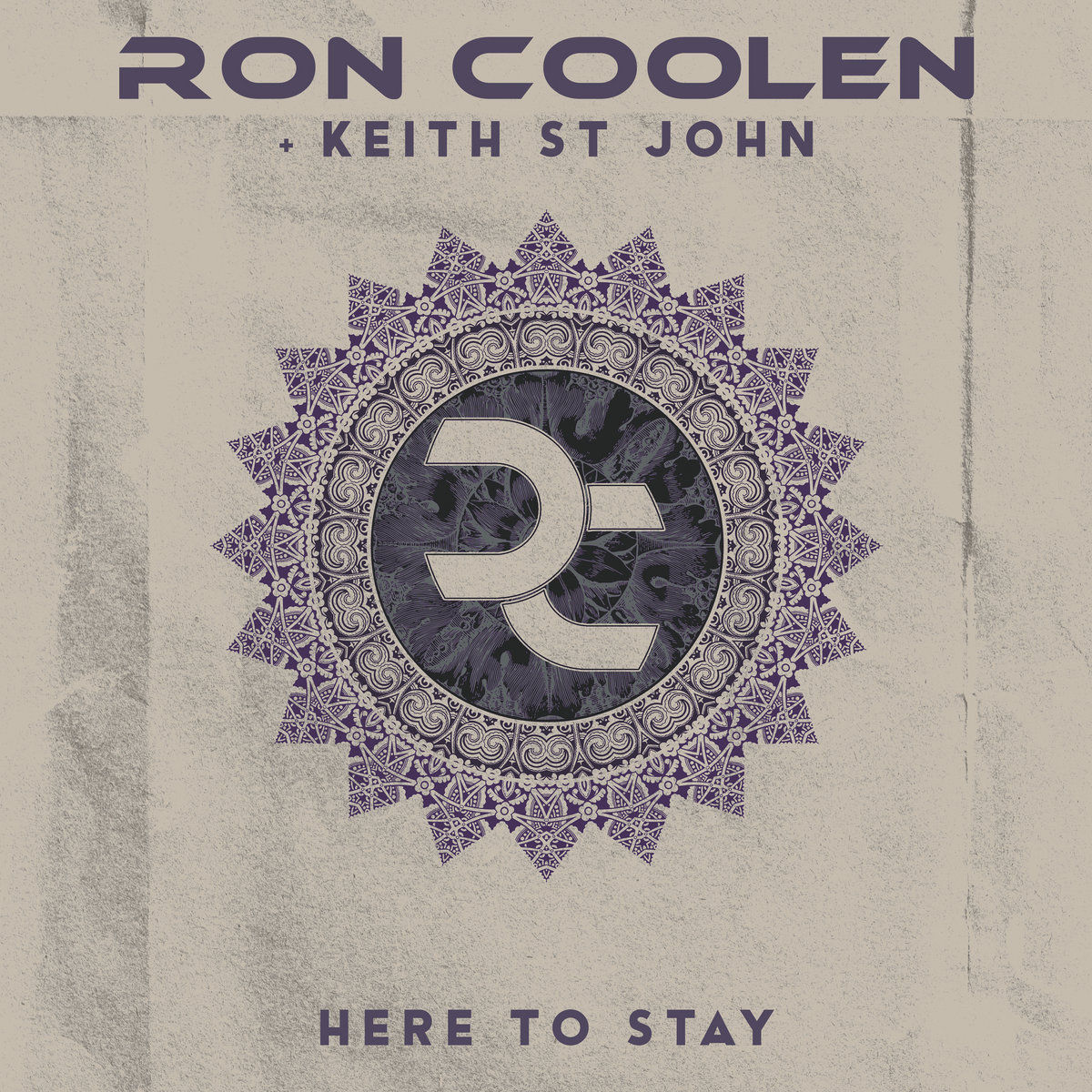 Ron Coolen/Keith St. John - Here To Stay (CD in Digipak) (2023 Indie)
