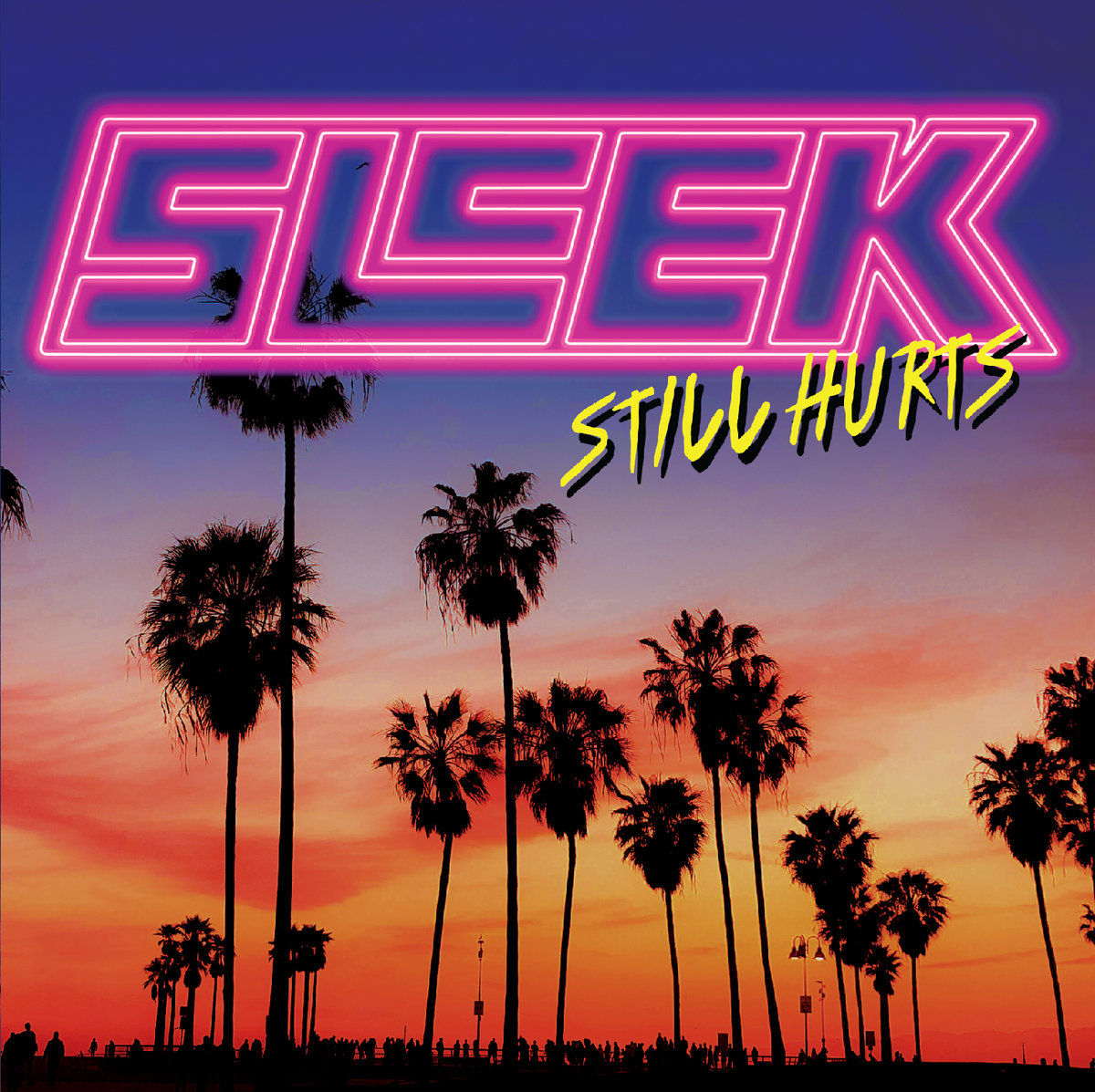 Sleek - Still Hurts (CD) (2025) (Good Time Music)