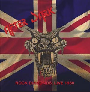 After Dark - Rock Diamonds: Live 1980 (CD) (2022 ProgAOR Records)