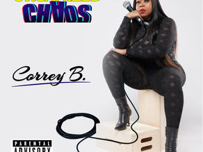 Comedian Correy Bell Announces The Release Of “Organized Chaos” Album