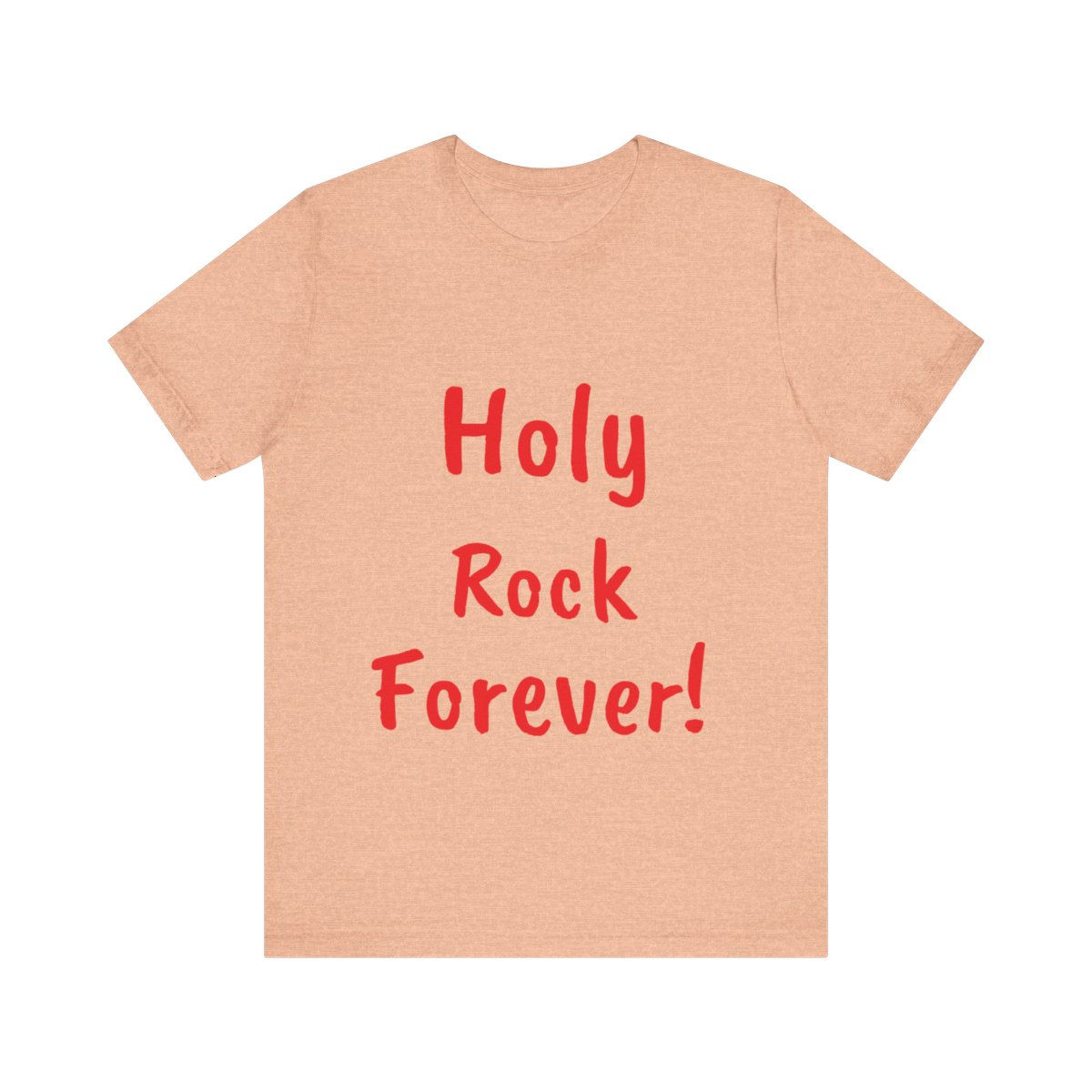 Holy Rock Forever T-Shirt! (3rd's Drum Line )