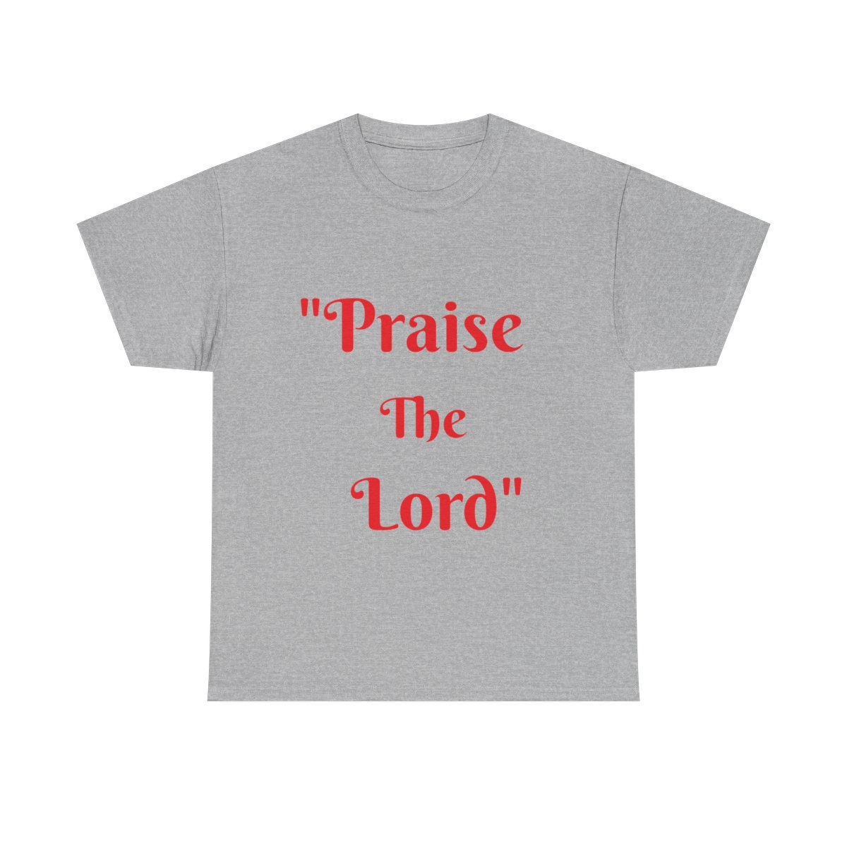 "Praise The Lord" Shirts by TCFB