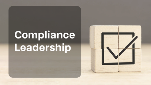Compliance as a Leadership Priority and Cultural Norm