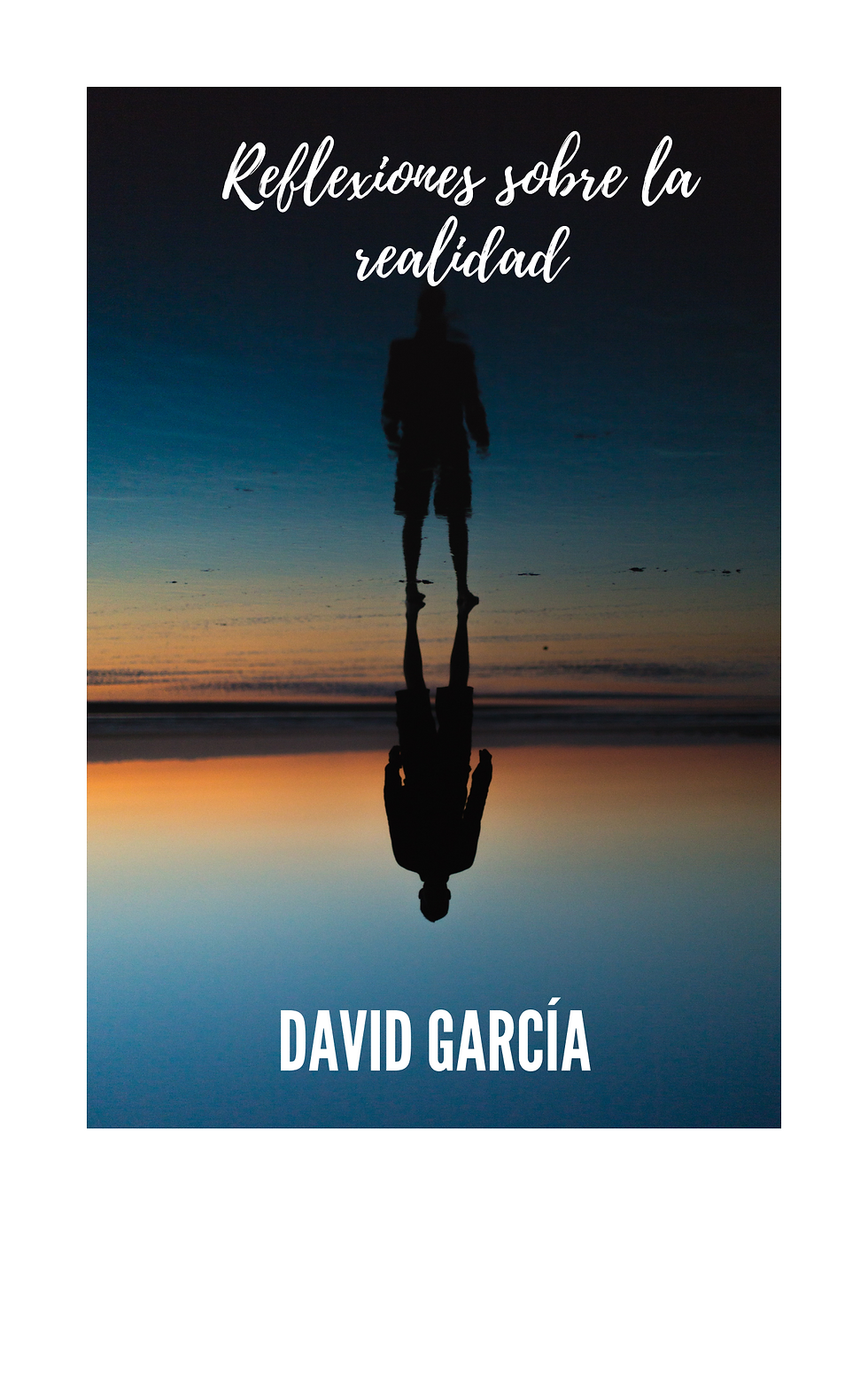 Reflexiones sobre la realidad