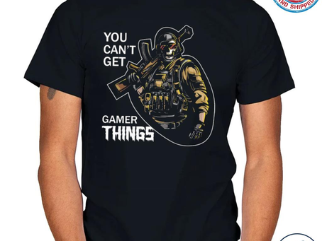 Official death you can’t get gamer things shirt
