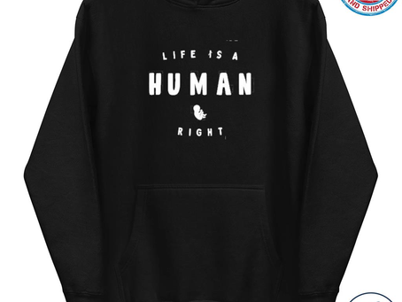 Life is a human right shirt