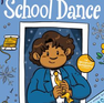 School Dance by Sarah Sax