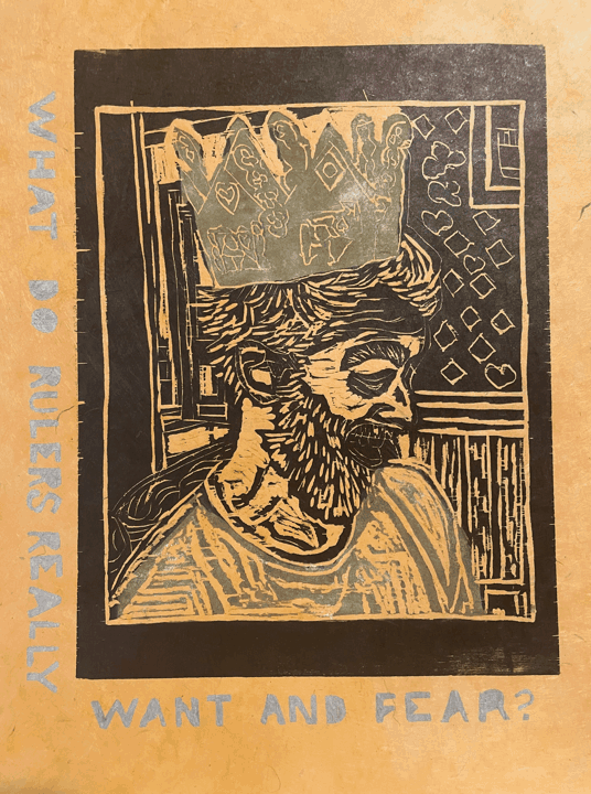 What a Ruler Wants and Fears