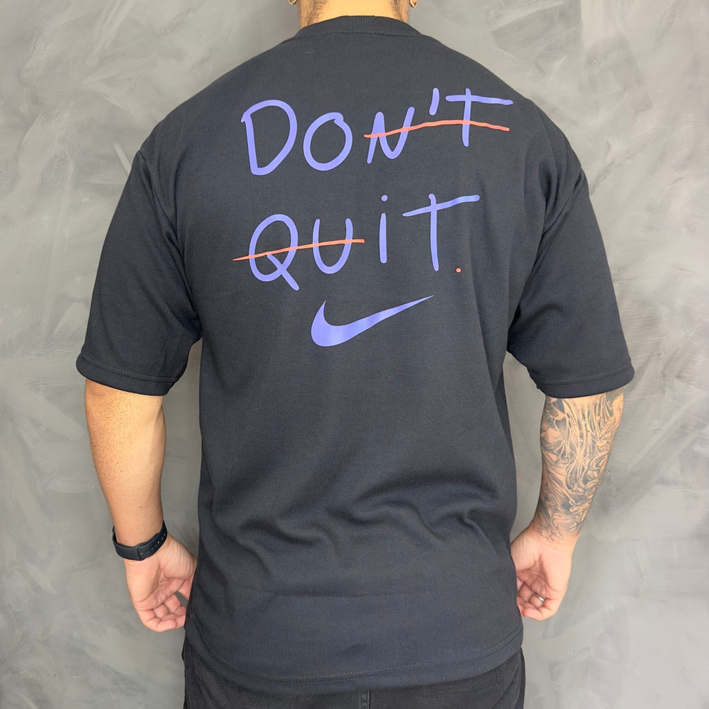Camiseta NIKE oversized Dont Quit