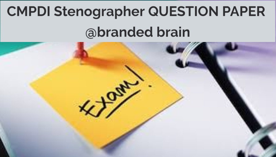 CMPDI Stenographer PREVIOUS YEAR QUESTION PAPER Pdf CIL Stenographer cmpdi-stenographer-previous-year-question-paper-pdf-cil-stenographer
