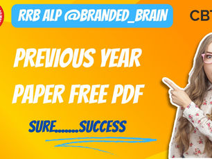 rrb alp previous year question paper/rrb alp paper CBT 1 PDF DOWNLOAD/rrb alp previous year question paper PDF/rrb alp cut off cbt 1/rrb alp cut off cbt 2/railway loco pilot vacancy 2024/BRANDEDBRAIN