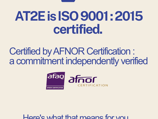 AT2E est certifiée ISO 9001 : 2015