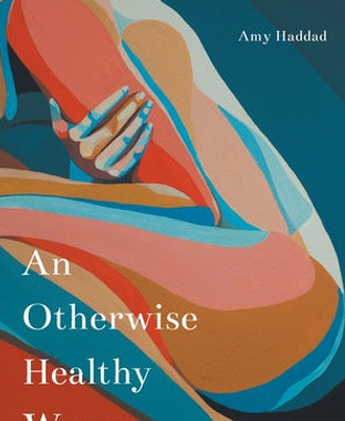 Amy Haddad Otherwise Healthy woman.jpg