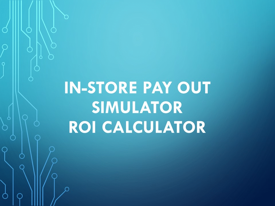 InStore Pay out Simulator.gif