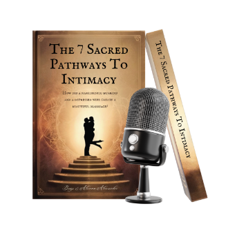 THE SEVEN SACRED PATHWAYS TO INTIMACY - Beauty for Ashes