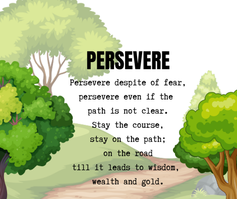 Persevere