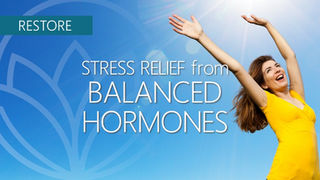 Stress Relief from Balanced Hormones???