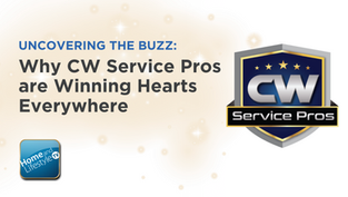 DFW SERVICE SPOTLIGHT: Why CW Service Pros is Winning Hearts Everywhere!