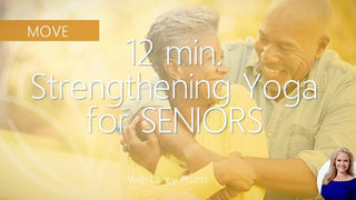 12-Min Chair Yoga for Seniors: Strength + Length