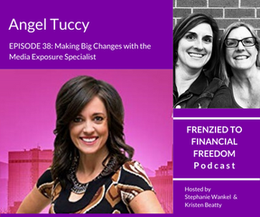 F2F 38 Making Big Changes with the Media Exposure Specialist, Angel Tuccy