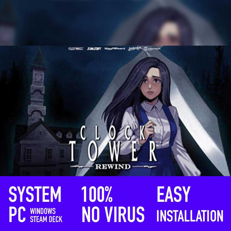 Clock Tower: Rewind 钟楼惊魂 复刻版