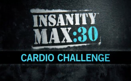 INSANITY MAX 30: Cardio Challenge
