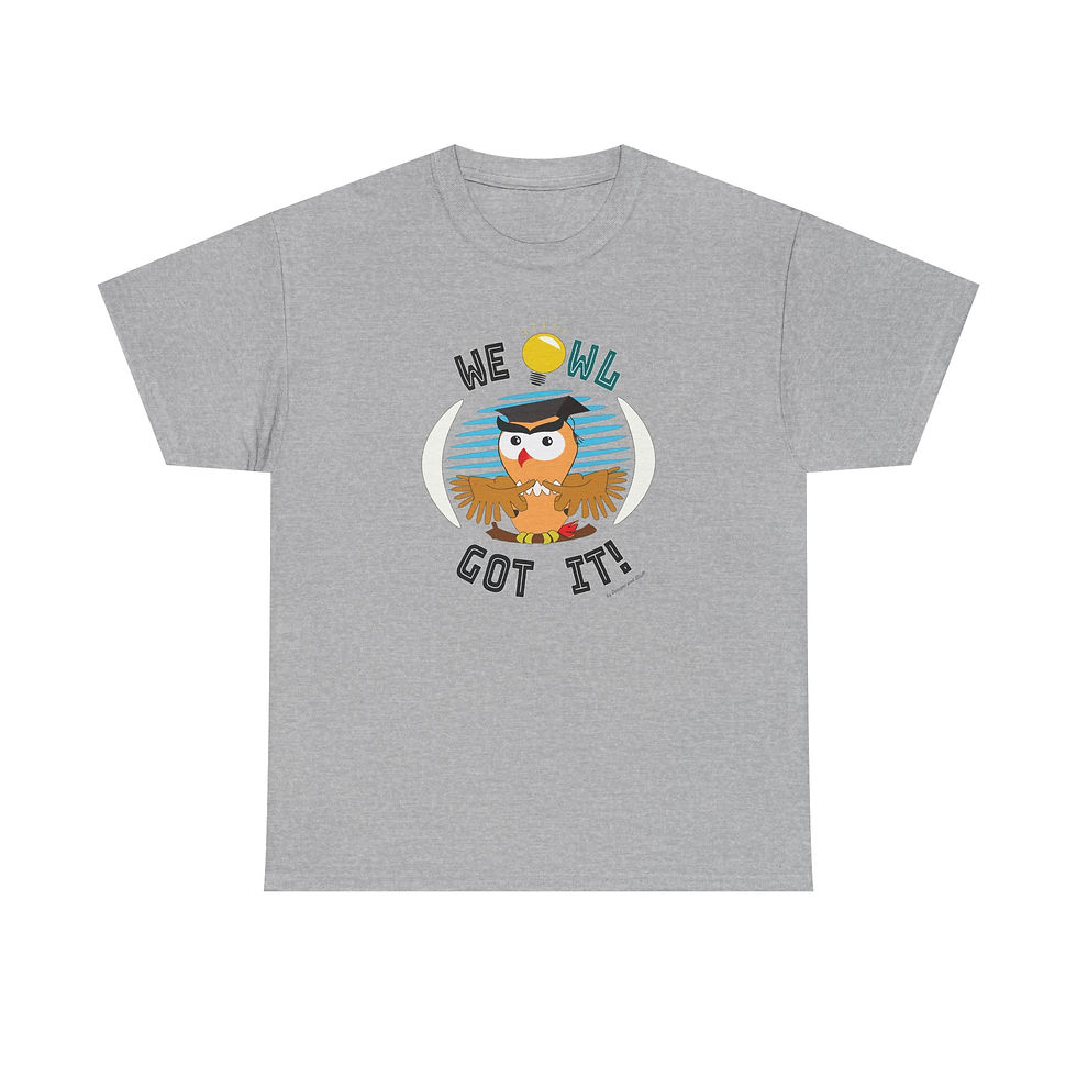 Thumbnail: WE "OWL" GOT IT Unisex Tee, Humor Owl Graphic, Cute Gift for Students/Graduation