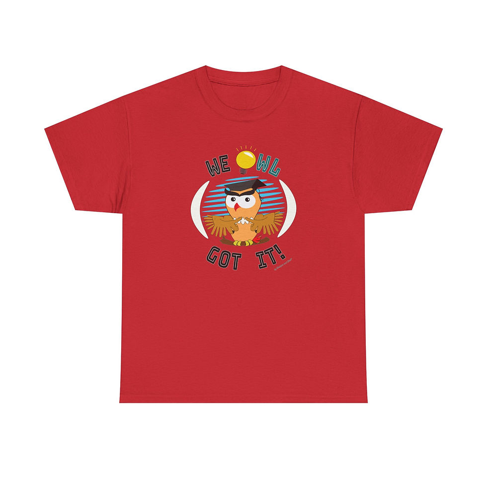 Thumbnail: WE "OWL" GOT IT Unisex Tee, Humor Owl Graphic, Cute Gift for Students/Graduation