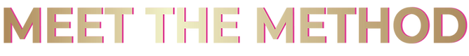 MEET THE METHOD.png