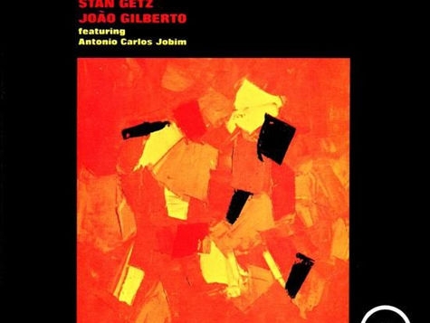 Getz/Gilberto - Ou como a Bossa me abriu a caixa de Pandora.