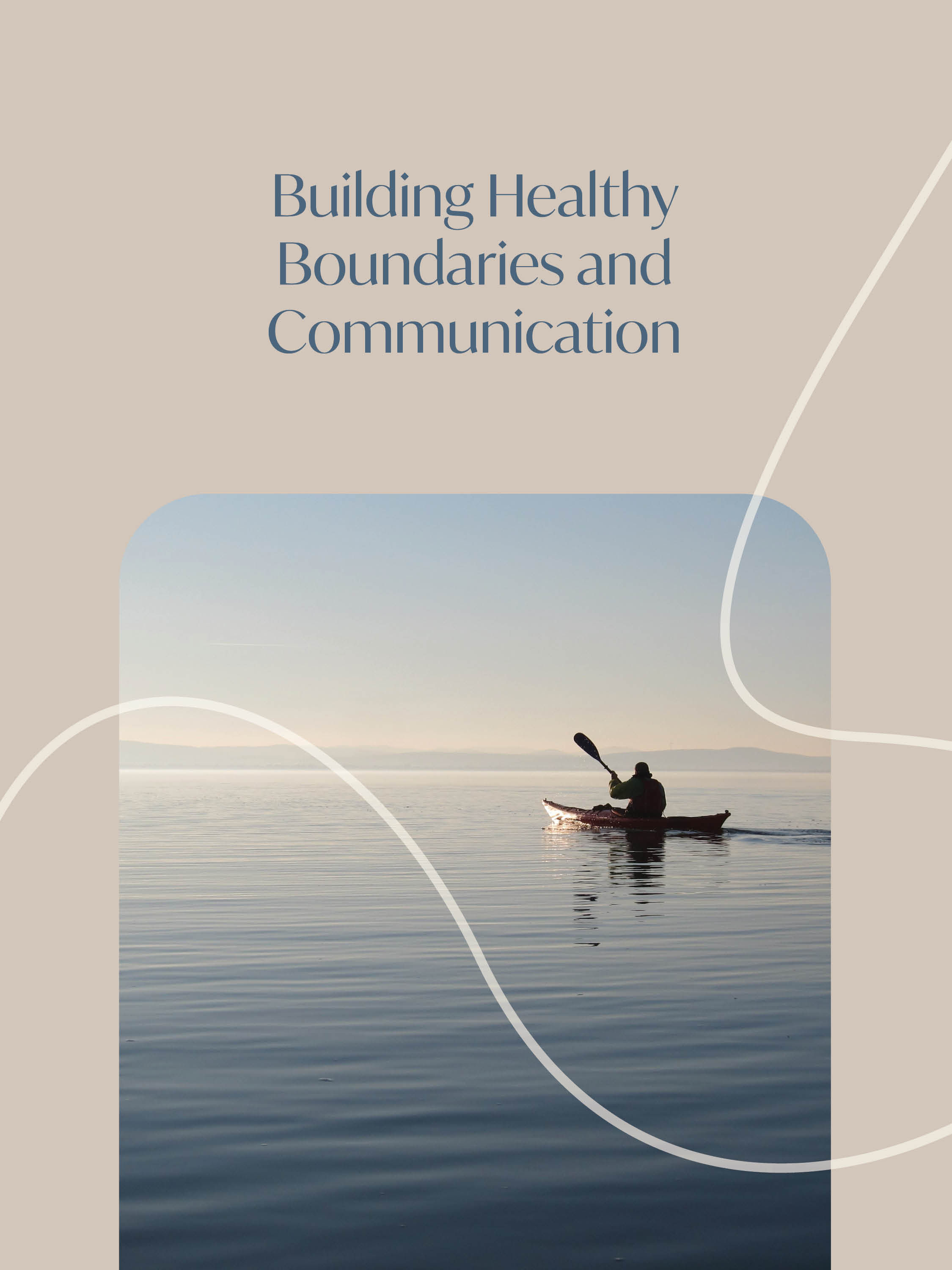 Building Healthy Boundaries and Communication