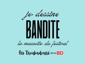 Comment dessiner Bandite, la mascotte du festival Les Troubadours de la BD ?